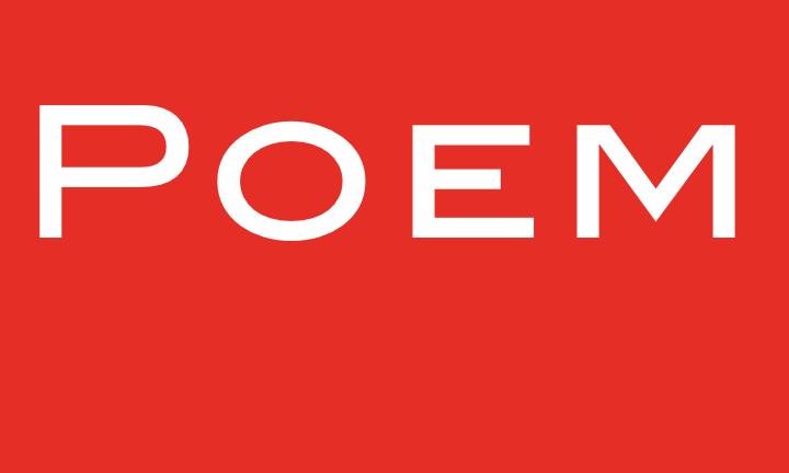 Red background with white letters that read "poem"