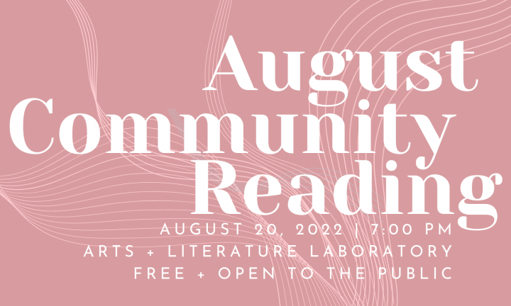 August Community Reading Free & Open to the public 