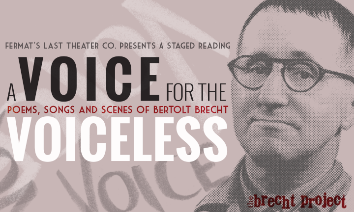 A Voice for the Voiceless--poems, songs and scenes of Bertolt Brecht
