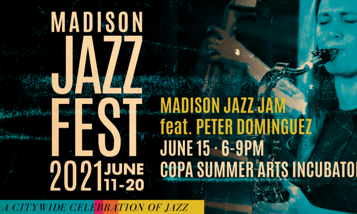 Madison Jazz Jam - 2021 Madison Jazz Festival