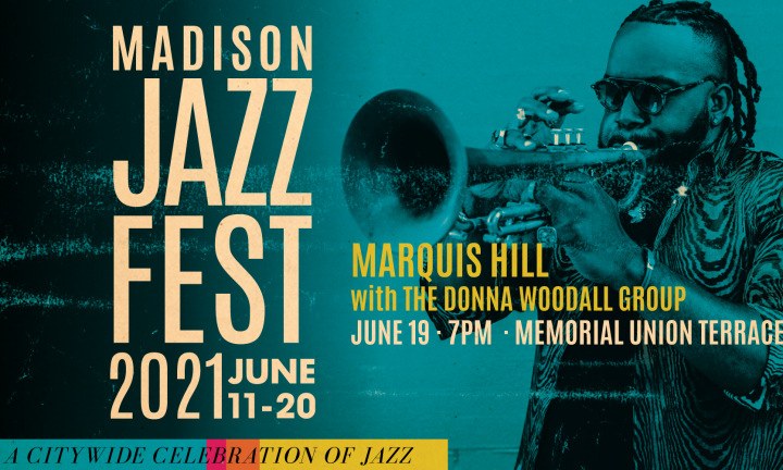 Marquis Hill Donna Woodall Group Madison Jazz Festival 2021 WI