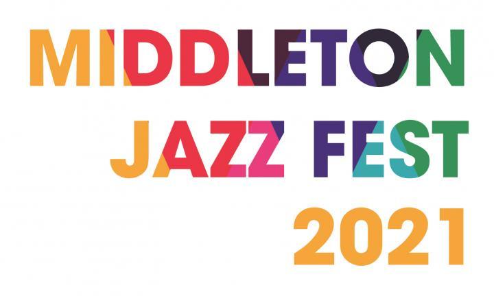Middleton Jazz Fest 2021