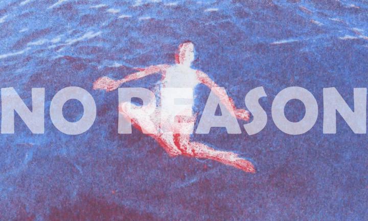 woman swimming on her back with the words "no reason" across the image