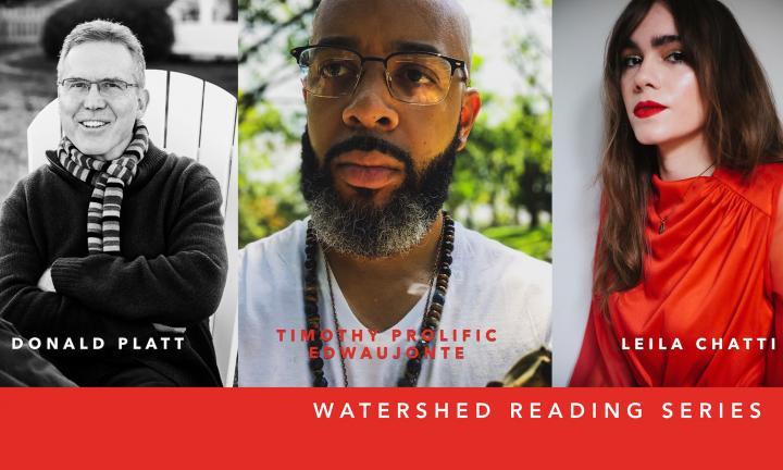 Watershed Reading Series Donald Platt Timothy Prolific Edwaujonte Leila Chatti Madison poetry